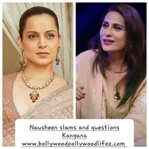 Nausheen slams Kangana