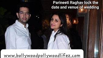 Parineeti Raghav marriage fixed