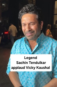 Sachin Tendulkar praises Vicky Kaushal