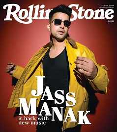 Jass Manak on Rolling Stone India cover page