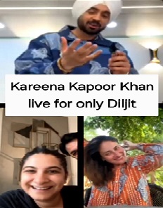 Diljit Dosanjh and Kareena Kapoor went live