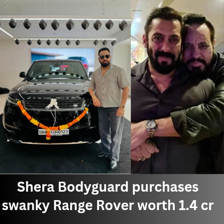 Shera Bodyguard purchases swanky Range Rover worth 1.4 cr