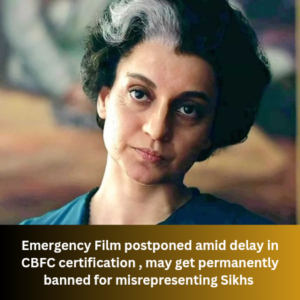 Emergency Film postponed amid delay in CBFC certification