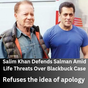 Salim Khan Defends Salman Amid Threats Over Blackbuck Case