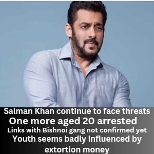 Salman Khan continue to face threats