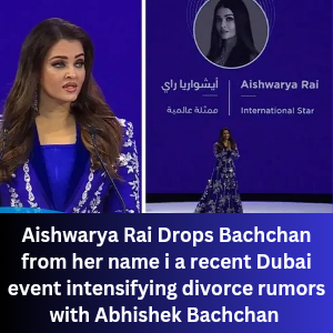 Aishwarya Rai Drops Bachchan from her name i a recent Dubai event