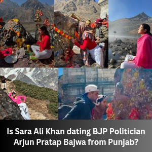 Is Sara Ali Khan dating BJP Politician Arjun Pratap Bajwa from Punjab