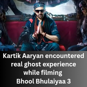 Kartik Aaryan encountered real ghost experience while filming Bhool Bhulaiyaa 3