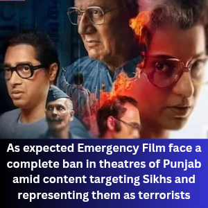 As expected Emergency Film face a complete ban in theatres of Punjab