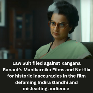 Law Suit filed against Kangana Ranaut’s Manikarnika Films and Netflix