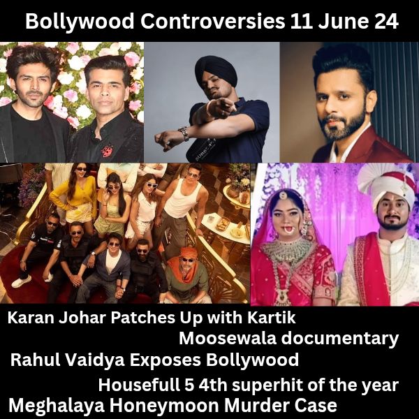 Bollywood Controversies 11 June 24