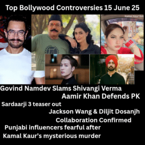 Top Bollywood Controversies 15 June 25