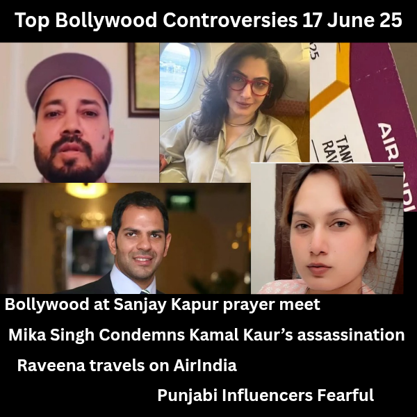 Top Bollywood Controversies 17 June 25