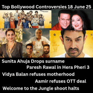 Top Bollywood Controversies 18 June 25