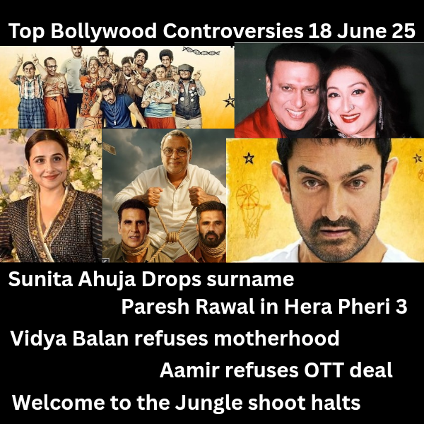 Top Bollywood Controversies 18 June 25