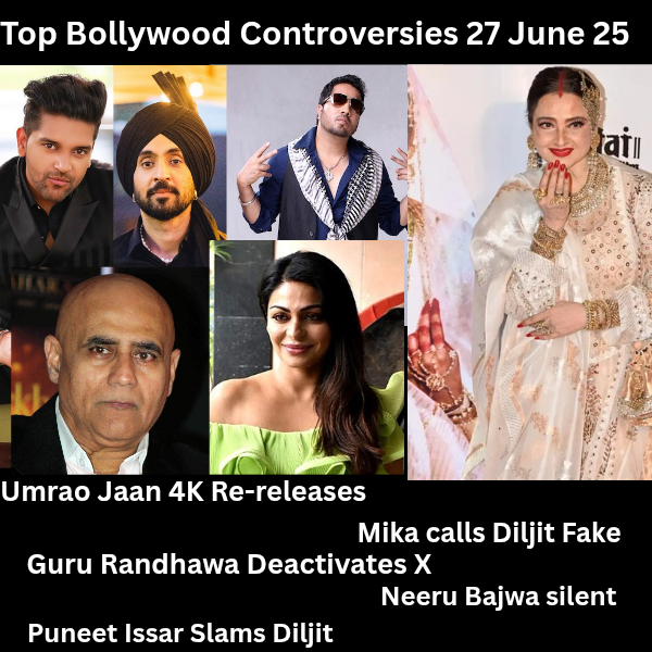 Top Bollywood Controversies 27 June 25